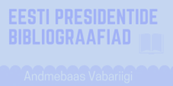 Vabariigi Presidendi bibliograafia